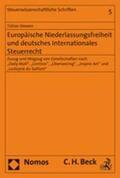 Stewen |  Stewen, T: Europäische Niederlassungsfreiheit und deutsches | Buch |  Sack Fachmedien