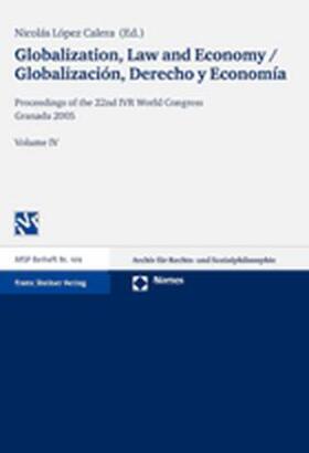 López Calera | Globalization, Law and Economy / Globalización, Derecho y Economía | Buch | 978-3-8329-2838-4 | sack.de