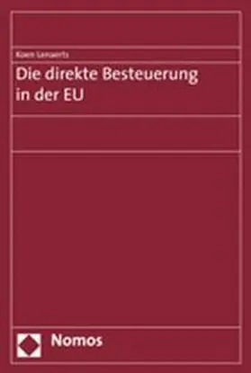 Lenaerts |  Die direkte Besteuerung in der EU | Buch |  Sack Fachmedien