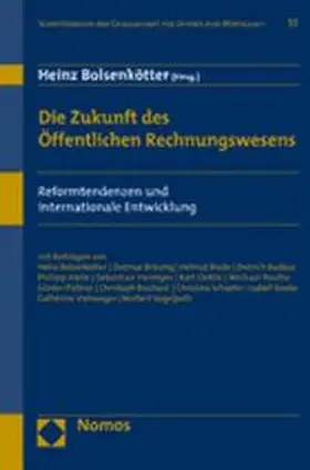 Bolsenkötter |  Die Zukunft des Öffentlichen Rechnungswesens | Buch |  Sack Fachmedien