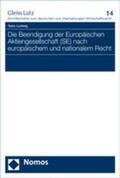 Ludwig |  Ludwig, G: Beendigung der Europäischen Aktiengesellschaft (S | Buch |  Sack Fachmedien