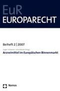 Schwarze / Becker |  Arzneimittel im Europäischen Binnenmarkt | Buch |  Sack Fachmedien