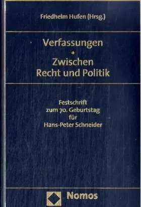 Hufen |  Verfassungen • Zwischen Recht und Politik | Buch |  Sack Fachmedien