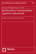 Roßnagel / Schmidt / Wilke |  Apfelbaum, S: Rechtssichere Transformation signierter Dok. | Buch |  Sack Fachmedien
