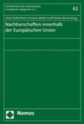 Hufeld / Müller-Graff / Okruch |  Nachbarschaften innerhalb der Europäischen Union | Buch |  Sack Fachmedien