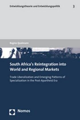 Qualmann / Hesse / Sautter | Qualmann, R: South Africa's Reintegration into World | Buch | 978-3-8329-2995-4 | sack.de