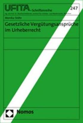 Stöhr | Gesetzliche Vergütungsansprüche im Urheberrecht | Buch | 978-3-8329-3010-3 | sack.de