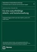 Hesse / Götz |  Für eine zukunftsfähige Arbeits- und Sozialverwaltung | Buch |  Sack Fachmedien