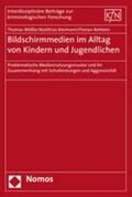 Mößle / Kleimann / Rehbein |  Bildschirmmedien im Alltag von Kindern und Jugendlichen | Buch |  Sack Fachmedien