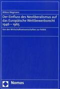 Wegmann |  Wegmann, M: Einfluss des Neoliberalismus | Buch |  Sack Fachmedien