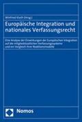 Kluth |  Europäische Integration und nationales Verfassungsrecht | Buch |  Sack Fachmedien