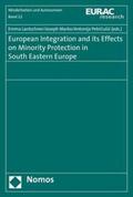 Lantschner / Marko / Petricusic |  European Integration and its Effects on Minority Protection | Buch |  Sack Fachmedien