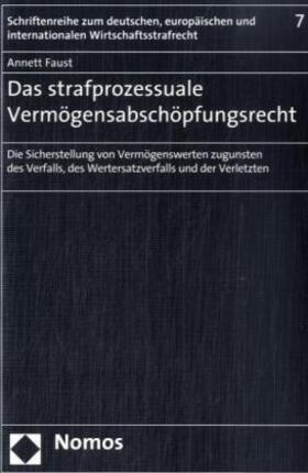 Faust | Faust, A: Vermögensabschöpfungsrecht | Buch | 978-3-8329-3089-9 | sack.de