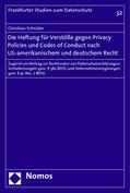 Schröder |  Die Haftung für Verstöße gegen Privacy Policies und Codes of Conduct nach US-amerikanischem und deutschem Recht | Buch |  Sack Fachmedien