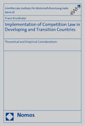 Kronthaler |  Implementation of Competition Law in Developing and Transition Countries | Buch |  Sack Fachmedien