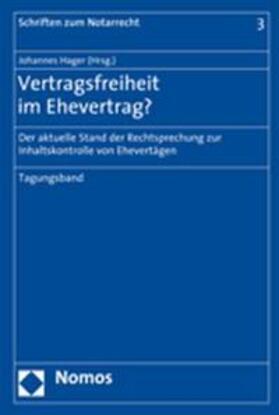 Hager | Vertragsfreiheit im Ehevertrag? | Buch | 978-3-8329-3099-8 | sack.de