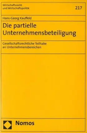 Kauffeld |  Die partielle Unternehmensbeteiligung | Buch |  Sack Fachmedien