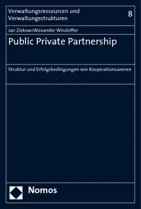 Ziekow / Windoffer |  Public Private Partnership | Buch |  Sack Fachmedien