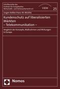 Keßler / Micklitz |  Keßler, J: Kundenschutz auf liberalisierten Märkten/Telekom. | Buch |  Sack Fachmedien