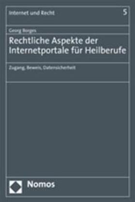Borges | Rechtliche Aspekte der Internetportale für Heilberufe | Buch | 978-3-8329-3138-4 | sack.de
