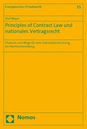 Meyer |  Principles of Contract Law und nationales Vertragsrecht | Buch |  Sack Fachmedien