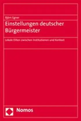 Egner |  Einstellungen deutscher Bürgermeister | Buch |  Sack Fachmedien
