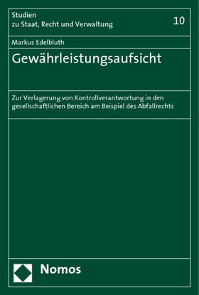 Edelbluth | Edelbluth, M: Gewährleistungsaufsicht | Buch | 978-3-8329-3170-4 | sack.de