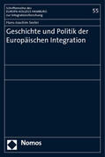 Seeler |  Seeler, H: Geschichte und Politik der Europäischen Integrati | Buch |  Sack Fachmedien