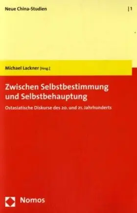 Lackner |  Zwischen Selbstbestimmung und Selbstbehauptung | Buch |  Sack Fachmedien