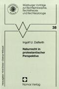 Dalferth |  Naturrecht in protestantischer Perspektive | Buch |  Sack Fachmedien