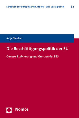 Stephan | Stephan, A: Beschäftigungspolitik der EU | Buch | 978-3-8329-3235-0 | sack.de