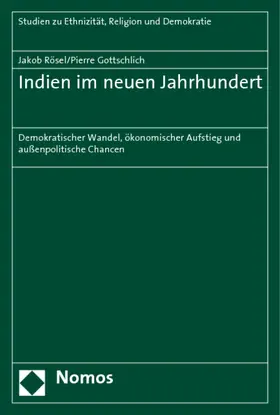 Rösel / Gottschlich |  Indien im neuen Jahrhundert | Buch |  Sack Fachmedien