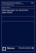 Lüdicke |  Überlegungen zur deutschen DBA-Politik | Buch |  Sack Fachmedien