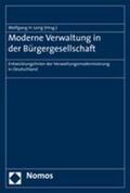 Lorig |  Moderne Verwaltung in der Bürgergesellschaft | Buch |  Sack Fachmedien