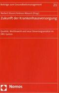 Klusen / Meusch |  Zukunft der Krankenhausversorgung | Buch |  Sack Fachmedien