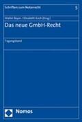 Bayer / Koch |  Das neue GmbH-Recht | Buch |  Sack Fachmedien