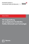 Küllmer |  Küllmer, M: Umgestaltung der europäischen Streitkräfte | Buch |  Sack Fachmedien