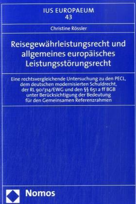 Rössler | Rössler, C: Reisegewährleistungsrecht | Buch | 978-3-8329-3382-1 | sack.de