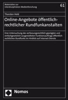 Held | Online-Angebote öffentlich-rechtlicher Rundfunkanstalten | Buch | 978-3-8329-3392-0 | sack.de