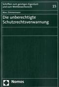 Zimmermann |  Zimmermann, M: Schutzrechtsverwarnung | Buch |  Sack Fachmedien
