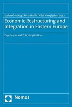 Grinberg / Havlik / Havrylyshyn |  Economic Restructuring and Integration in Eastern Europe | Buch |  Sack Fachmedien