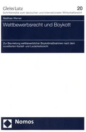 Werner |  Wettbewerbsrecht und Boykott | Buch |  Sack Fachmedien