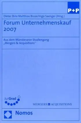 Birk / Bruse / Saenger |  Forum Unternehmenskauf 2007 | Buch |  Sack Fachmedien
