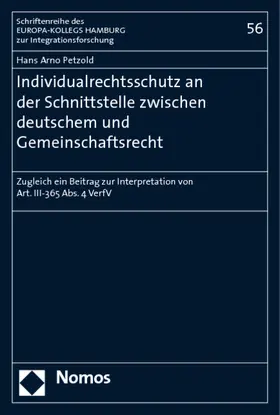 Petzold |  Individualrechtsschutz an der Schnittstelle zwischen deutschem und Gemeinschaftsrecht | Buch |  Sack Fachmedien