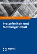 May |  May, F: Pressefreiheit und Meinungsvielfalt | Buch |  Sack Fachmedien