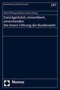 Bald / Fröhling / Groß |  Zurückgestutzt, sinnentleert, unverstanden: Die Innere Führung der Bundeswehr | Buch |  Sack Fachmedien