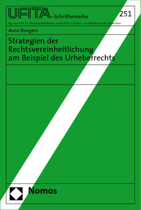 Bongers | Bongers, A: Strat./Rechtsvereinheitlichung | Buch | 978-3-8329-3555-9 | sack.de