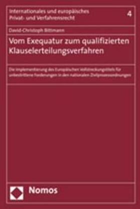 Bittmann | Bittmann, D: Vom Exequatur | Buch | 978-3-8329-3568-9 | sack.de