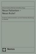 Gellner / Schmöller |  Neue Patienten - Neue Ärzte? | Buch |  Sack Fachmedien