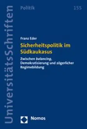 Eder |  Sicherheitspolitik im Südkaukasus | Buch |  Sack Fachmedien